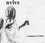 Nvlvs : Architects of Man